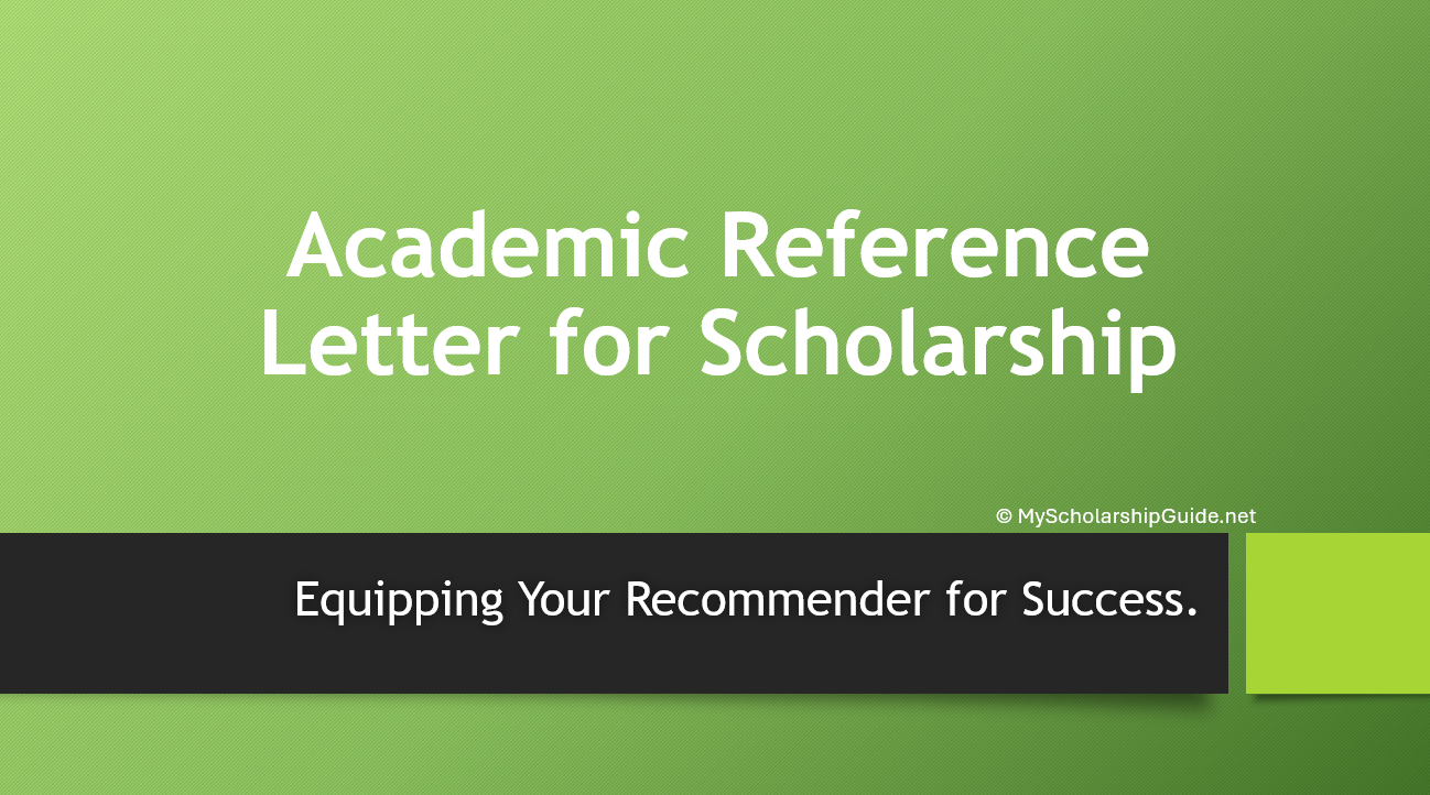 Academic Reference Letter for Scholarship
