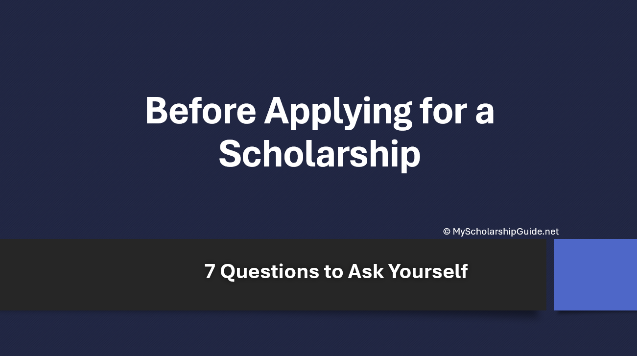 Before Applying for a Scholarship