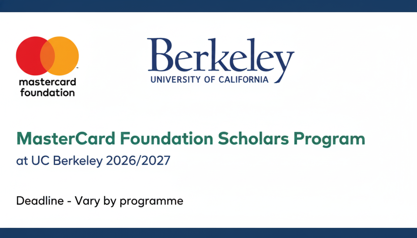 MasterCard Foundation Scholars Program at UC Berkeley 2026/2027