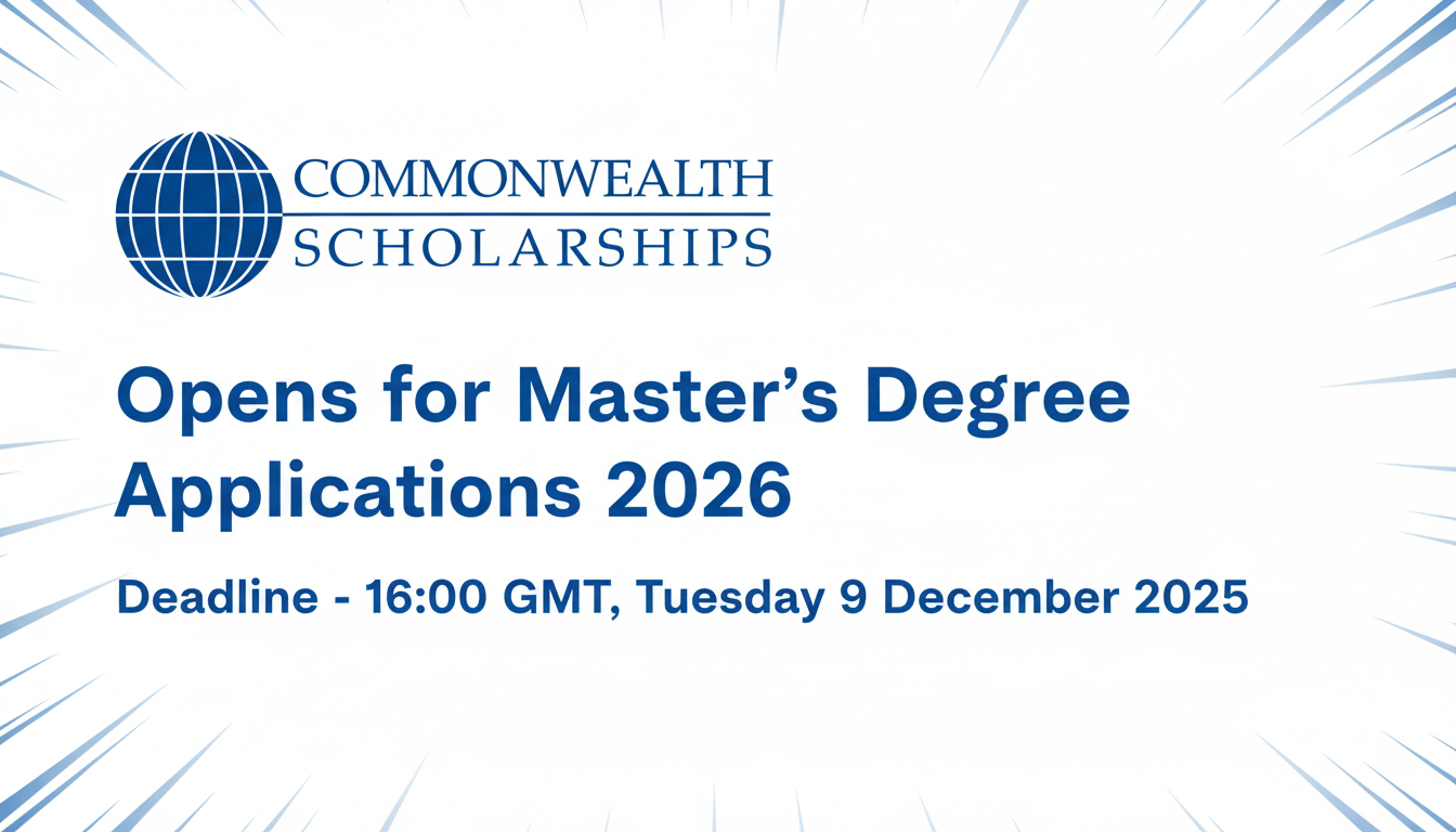 Commonwealth Shared Scholarship 2026 Opens for Master’s Degree Applications