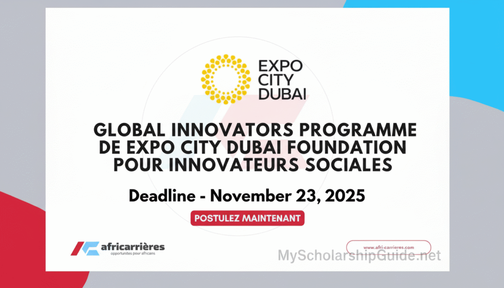 Expo City Dubai Global Innovators Programme 2025 for young Innovators (USD 100,000 grant)