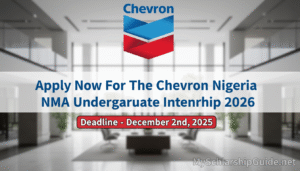 Apply Now For The Chevron Nigeria NMA Undergraduate Internship 2026