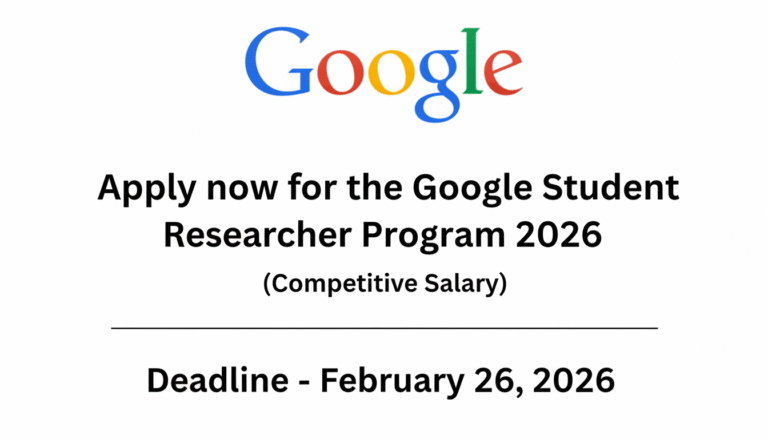 Apply now for the Google Student Researcher Program 2026 (Competitive Salary)